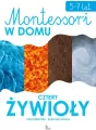 Cztery żywioły. Montessori w domu - tantis.pl