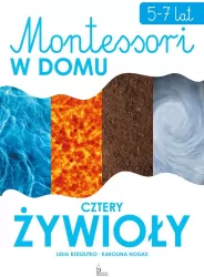 Cztery żywioły. Montessori w domu