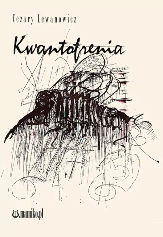 Kwantofrenia - tantis.pl