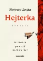 Hejterka. Historia pewnej nienawiści - tantis.pl