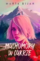 Muchomory w cukrze - tantis.pl