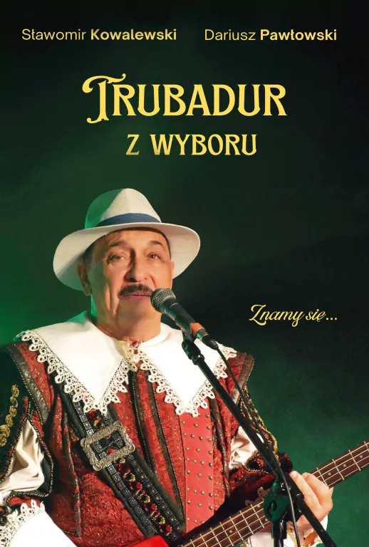 Trubadur z wyboru - tantis.pl