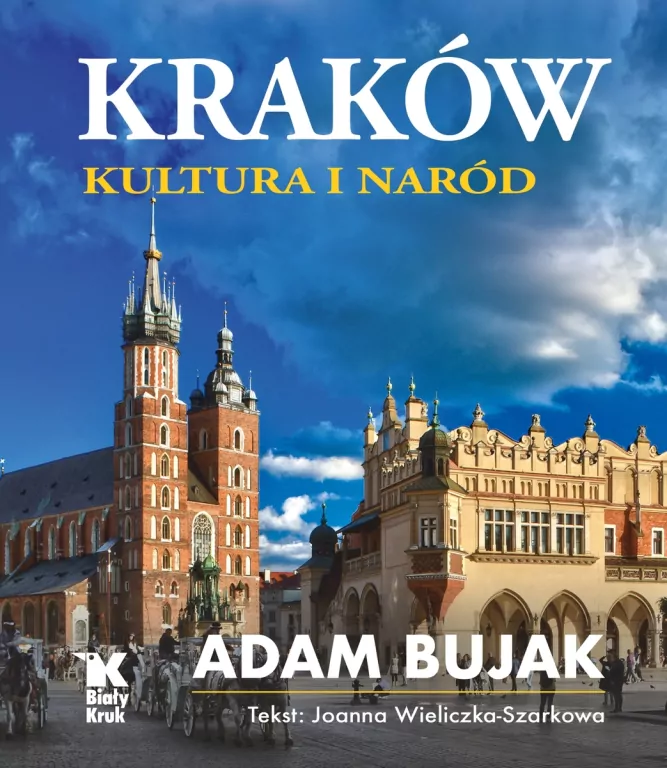 Kraków. Kultura i naród - tantis.pl