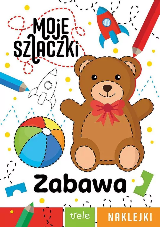 Zabawa. Moje szlaczki - tantis.pl