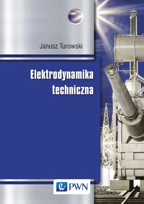 Elektrodynamika techniczna - tantis.pl