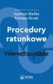 Procedury ratunkowe wewnątrzszpitalne. Tom 2 - tantis.pl