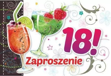 Zaproszenie . Urodziny 18 drinki. ZZ-038 (5 szt.) - tantis.pl