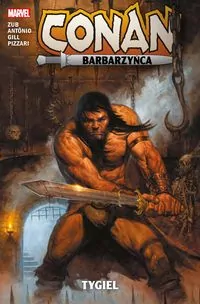 Conan Barbarzyńca. Tygiel - tantis.pl