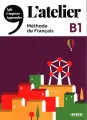 L'atelier. B1. Livre + DVD - tantis.pl
