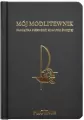 Mój Modlitewnik. Pamiątka Pierwszej Komunii Świętej - tantis.pl
