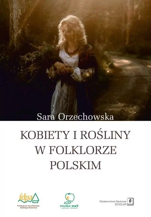 Kobiety i rośliny w folklorze polskim - tantis.pl