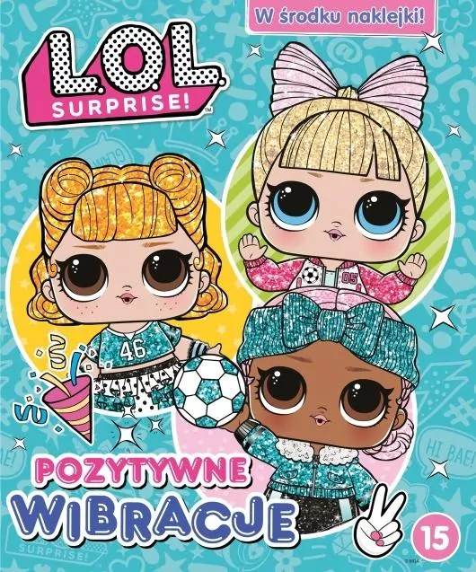 L.O.L. Surprise! 15 Pozytywne wibracje - tantis.pl