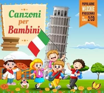 Canzoni Per Bambini. Popularne włoskie piosenki dla dzieci. - tantis.pl