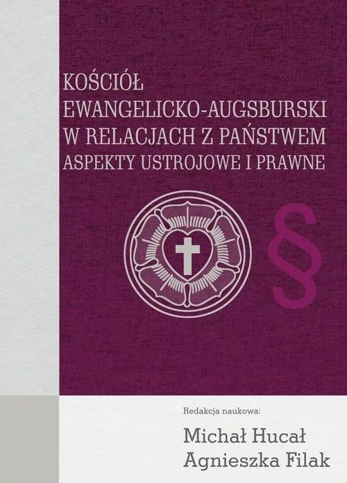 Kościół Ewangelicko-Augsburski w relacjach z państwem - tantis.pl