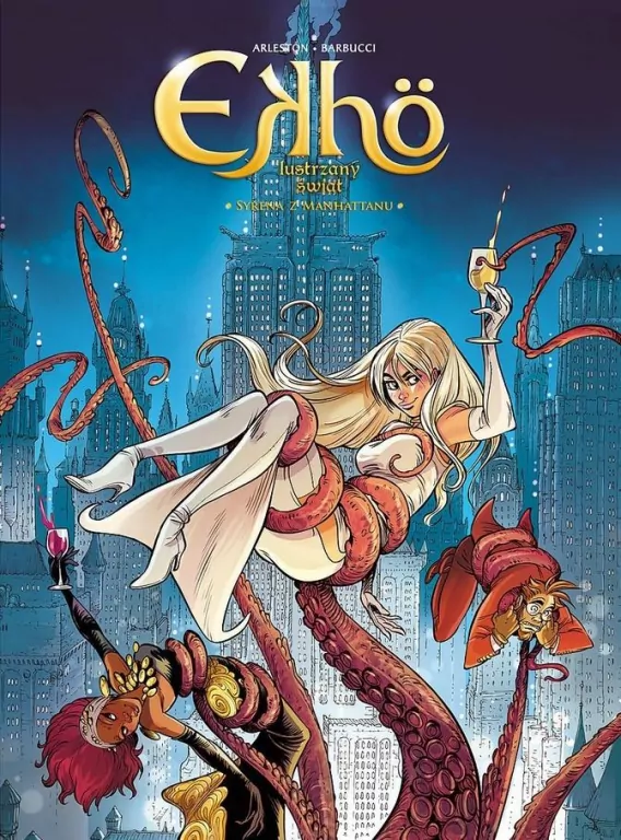 Syrena z Manhattanu. Ekho. Lustrzany świat. Tom 8 - tantis.pl