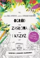 Ogród, zasłona i krzyż. Książeczka z zabawami i kolorowanka - tantis.pl
