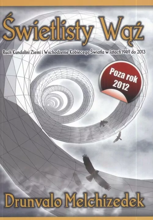 Świetlisty Wąż. - tantis.pl