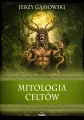 Mitologia Celtów. Wierzenia i zwyczaje - tantis.pl