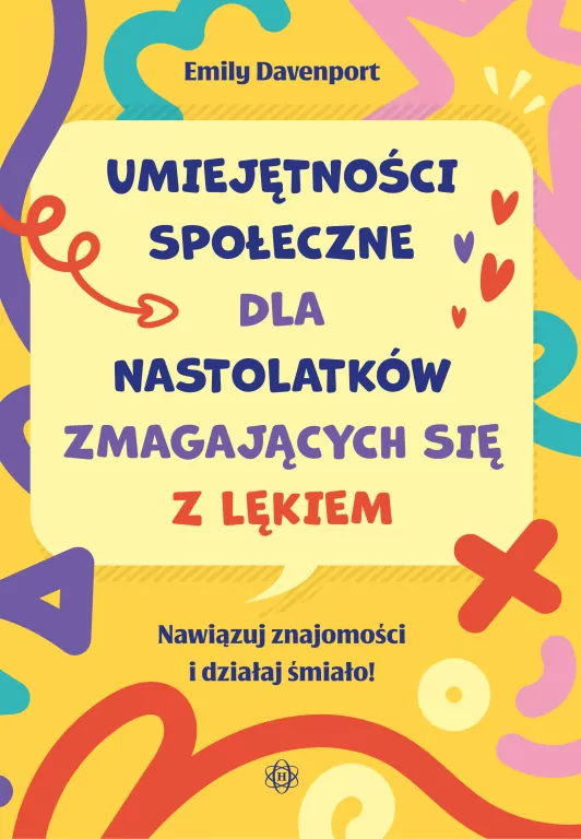 Umiejętności społeczne dla nastolatków... - tantis.pl