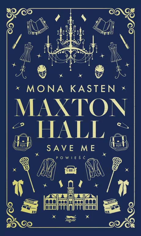 Save me. Maxton Hall. Tom 1 - tantis.pl