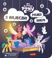 My Little Pony. Nowe pokolenie. 3 bajeczki przed snem - tantis.pl