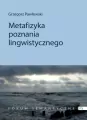Metafizyka poznania lingwistycznego - tantis.pl