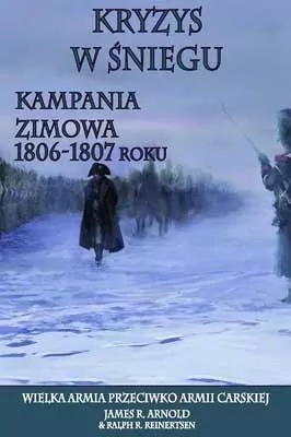 Kryzys w śniegu. Kampania zimowa. - tantis.pl