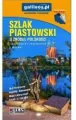 Szlak Piastowski - przewodnik w.2026 - tantis.pl