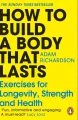 How To Build a Body That Lasts - tantis.pl