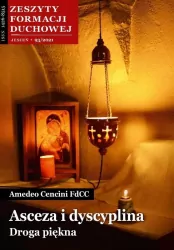 Zeszyty Formacji Duchowej 93/2021. Asceza i dyscyplina. Droga piękna