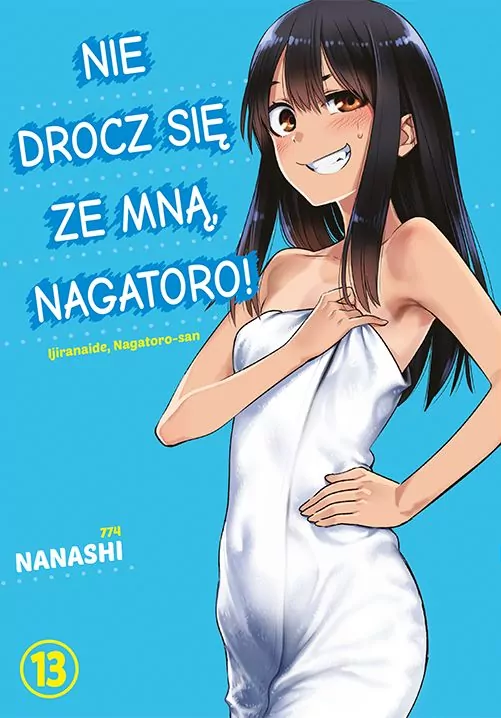 Nie drocz się ze mną, Nagatoro! Tom 13 - tantis.pl