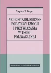 Neurofizjologiczne podstawy emocji i przywiązania - tantis.pl