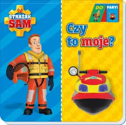 Strażak Sam. Czy to moje? Do Pary! Cz.2