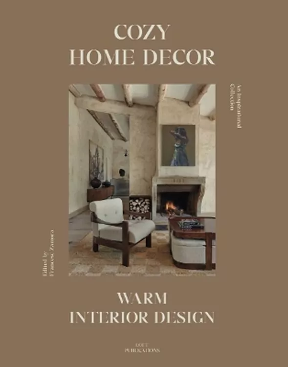 Cozy Home Decor: Warm Interior Design - tantis.pl