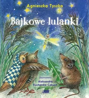 Bajkowe lulanki - tantis.pl