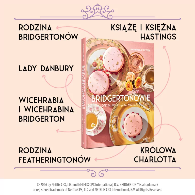 Bridgertonowie. Oficjalna książka kucharska - tantis.pl