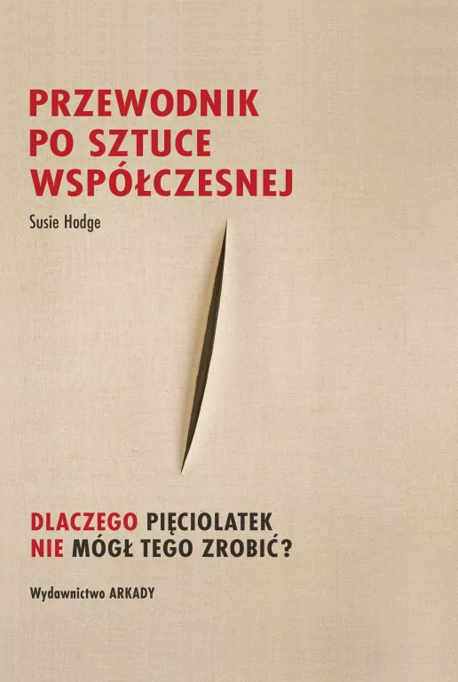 Przewodnik po sztuce współczesnej - tantis.pl