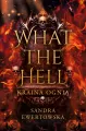 What the Hell - Kraina Ognia (barwione brzegi) - tantis.pl