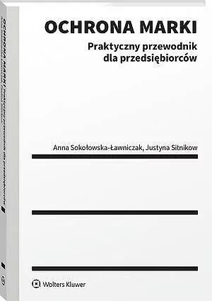 Ochrona marki. Praktyczny przewodnik dla... - tantis.pl