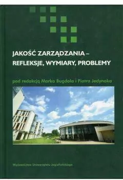 Jakość zarządzania - refleksje, wymiary, problemy - tantis.pl