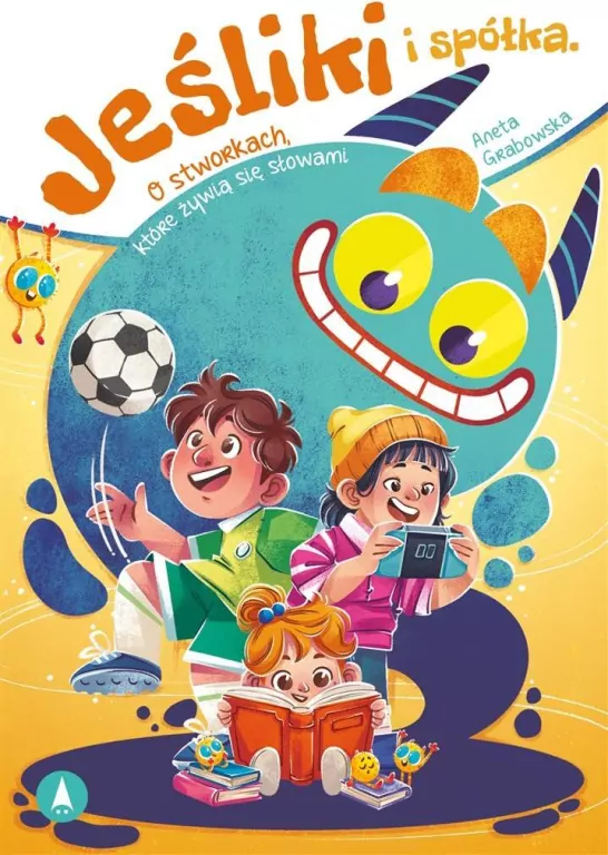 Jeśliki i spółka. O stworkach, które żywią się.. - tantis.pl