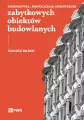 Diagnostyka, rewitalizacja i monitoring zabytkowych obiektów budowlanych - tantis.pl