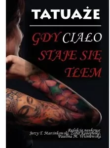 Tatuaże. Gdy ciało staje się tłem - tantis.pl