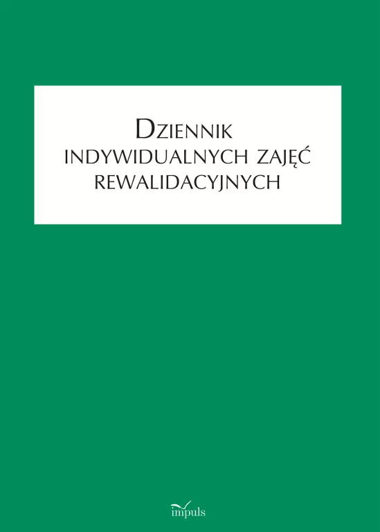 Dziennik indywidualnych zajęć rewalidacyjnych - tantis.pl