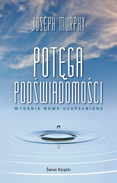 Potęga podświadomości wydanie nowe uzupełnione - tantis.pl