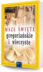Msze Święte gregoriańskie i wieczyste