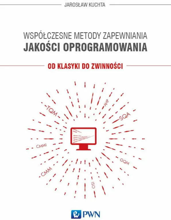 Współczesne metody zapewniania jakości oprogramowania. Od klasyki do zwinności - tantis.pl