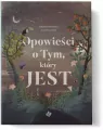 Opowieści o Tym, który JEST - tantis.pl