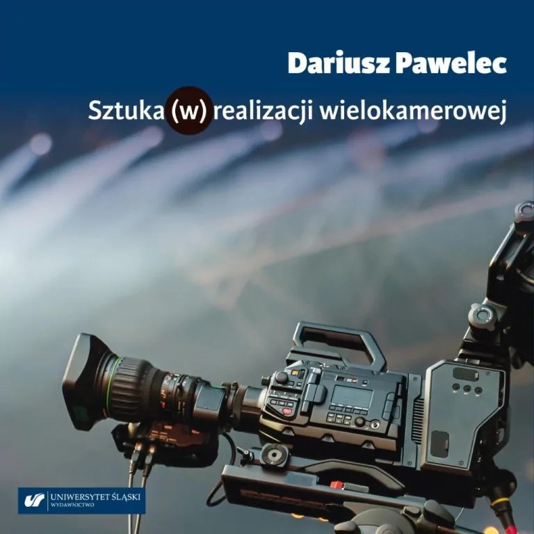 Sztuka (w) realizacji wielokamerowej - tantis.pl