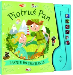 Piotruś Pan. Baśnie do słuchania
